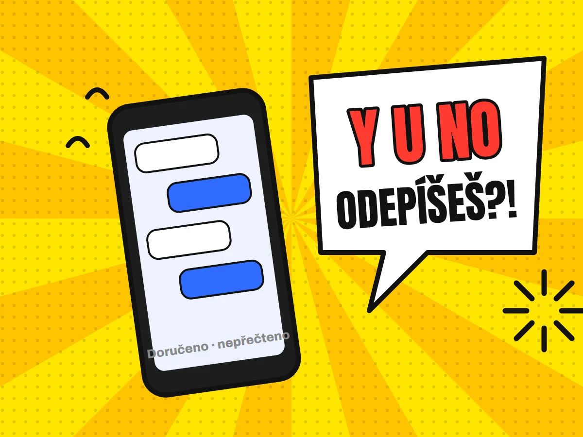 Telefon s nepřečtenými zprávami a naštvaná bublina Y U NO ODEPÍŠEŠ?!